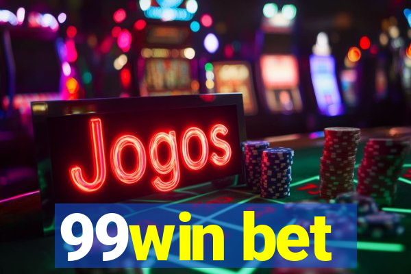 99win bet