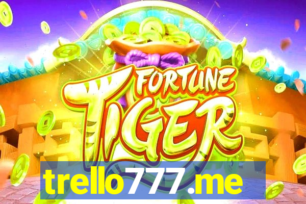 trello777.me