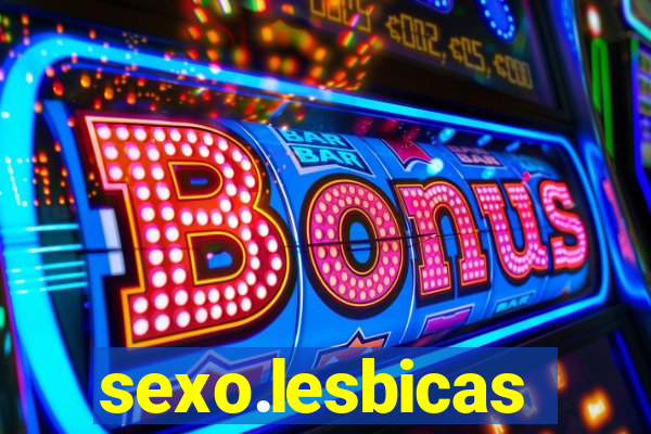 sexo.lesbicas