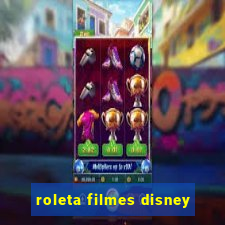 roleta filmes disney