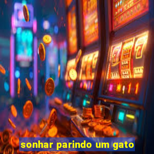 sonhar parindo um gato