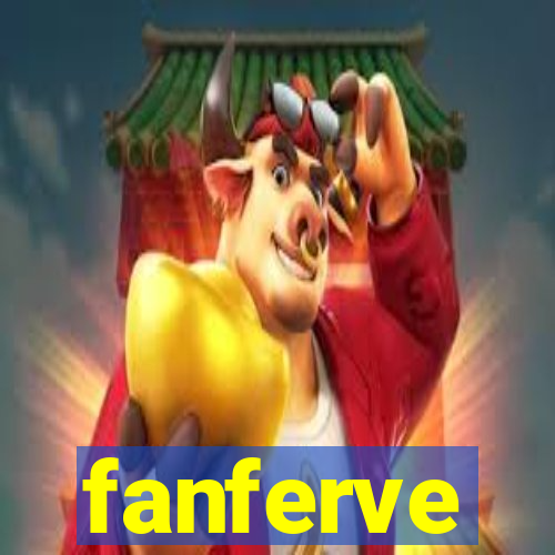 fanferve