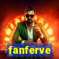 fanferve