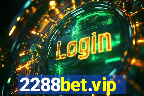 2288bet.vip