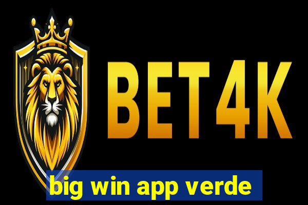 big win app verde