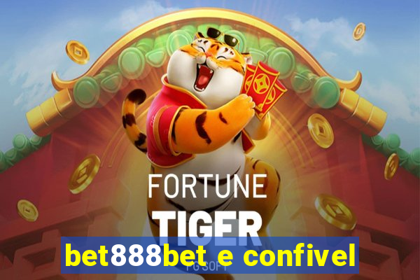 bet888bet e confivel