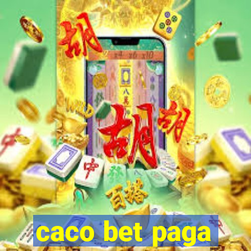 caco bet paga