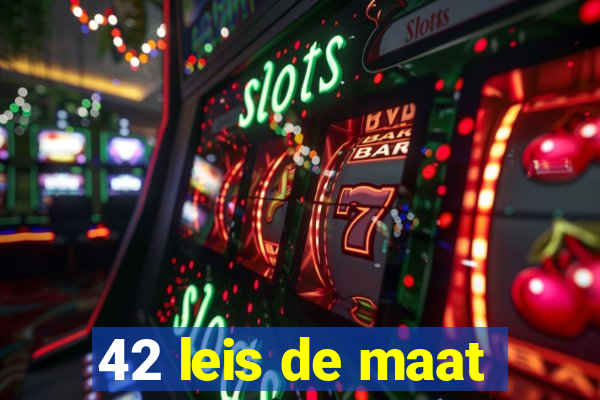 42 leis de maat