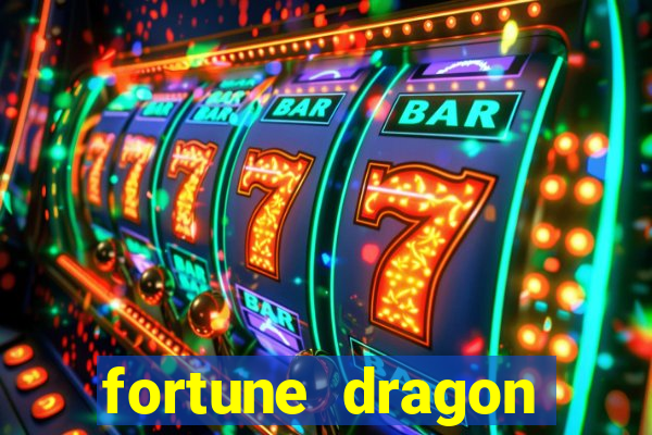 fortune dragon ganho certo demo