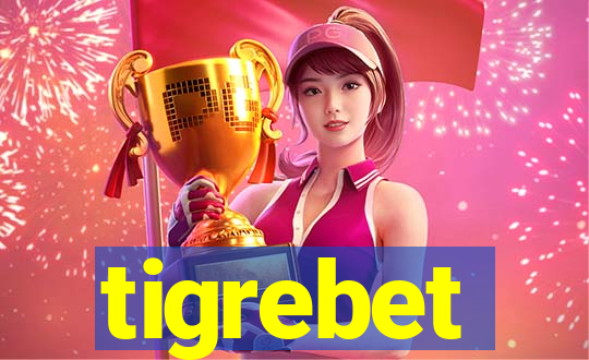 tigrebet