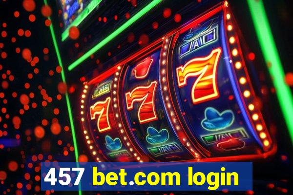 457 bet.com login