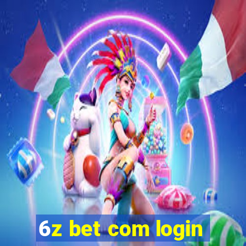 6z bet com login