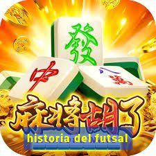 historia del futsal