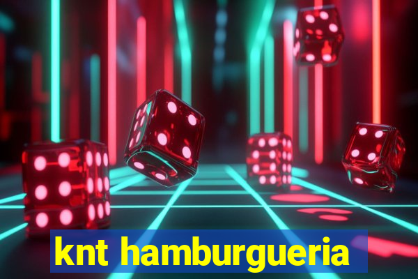 knt hamburgueria