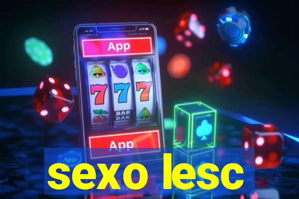 sexo lesc