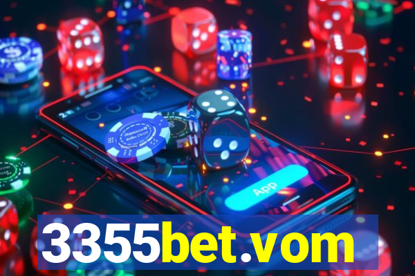 3355bet.vom