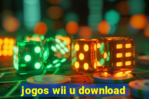 jogos wii u download