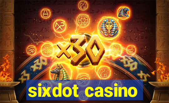 sixdot casino