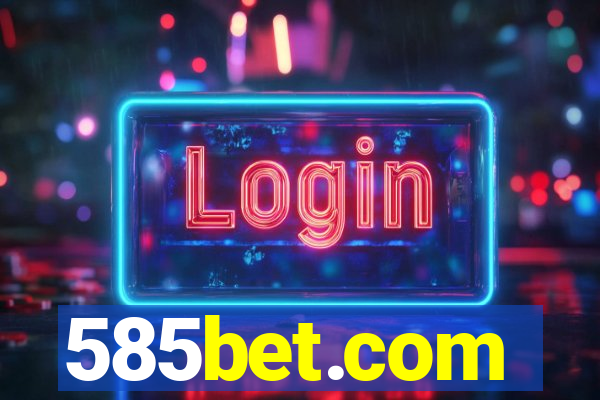 585bet.com