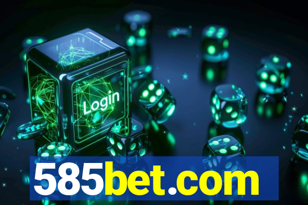 585bet.com