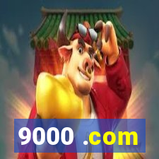 9000 .com