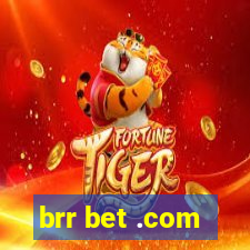 brr bet .com