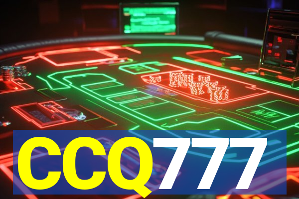 CCQ777