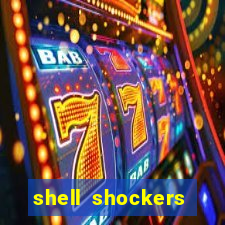 shell shockers crazy games