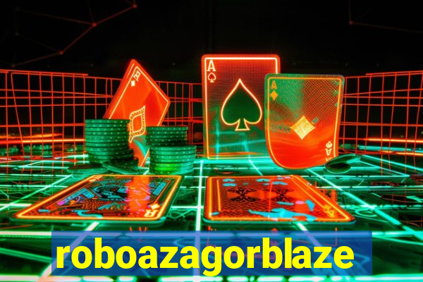 roboazagorblaze