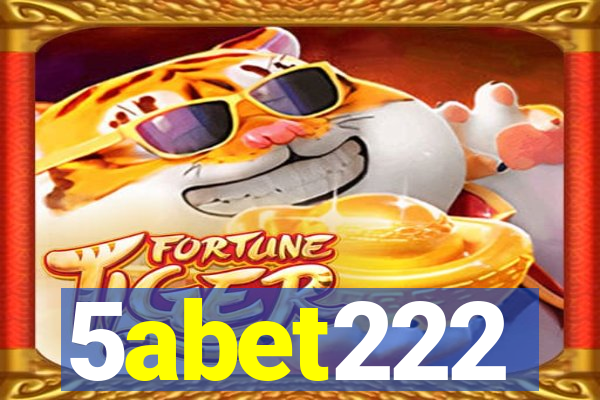 5abet222