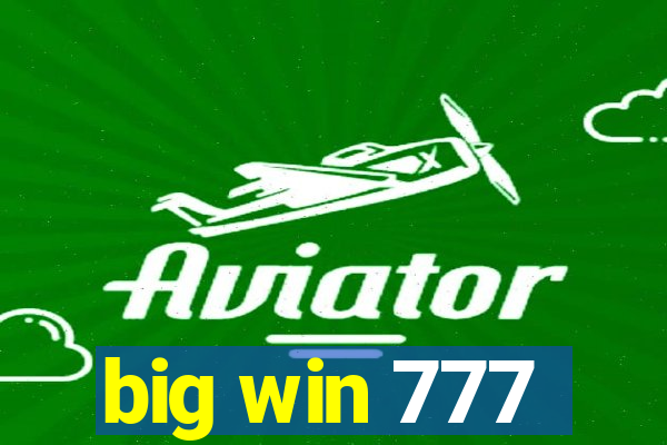 big win 777