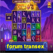 forum transex