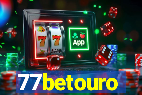 77betouro