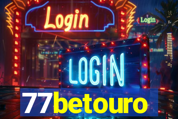 77betouro