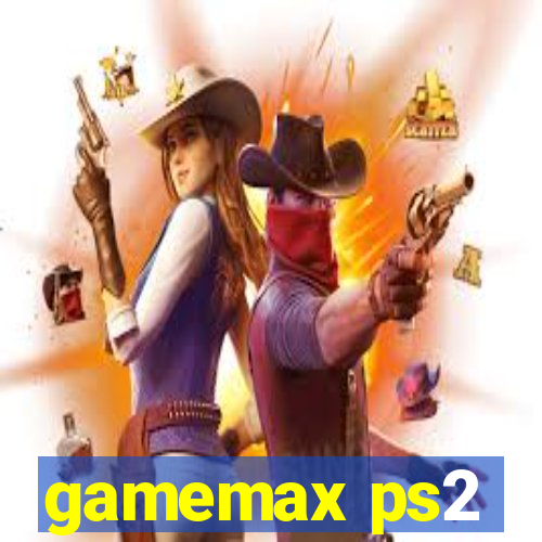 gamemax ps2