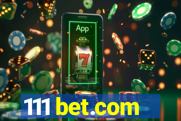 111 bet.com