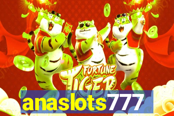 anaslots777