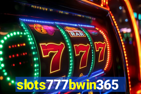 slots777bwin365