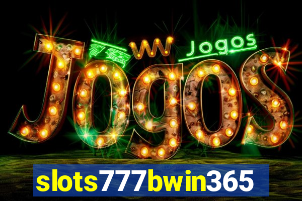 slots777bwin365