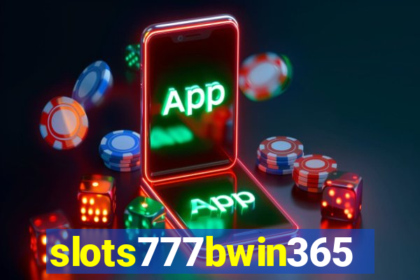 slots777bwin365