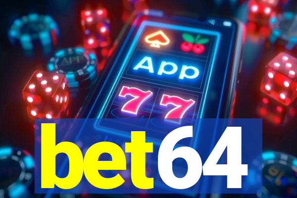 bet64