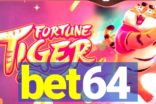 bet64