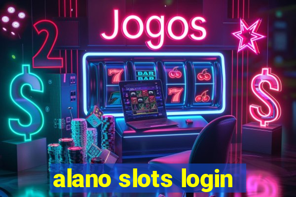 alano slots login