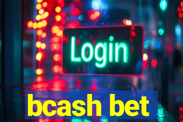 bcash bet