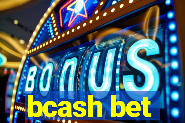 bcash bet