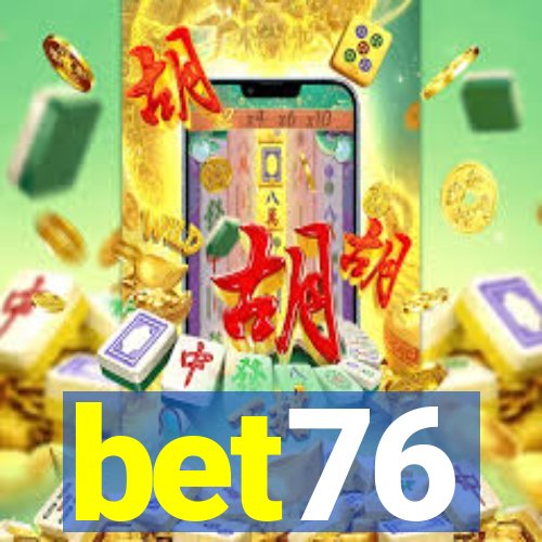 bet76