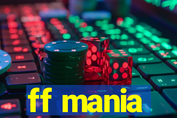 ff mania