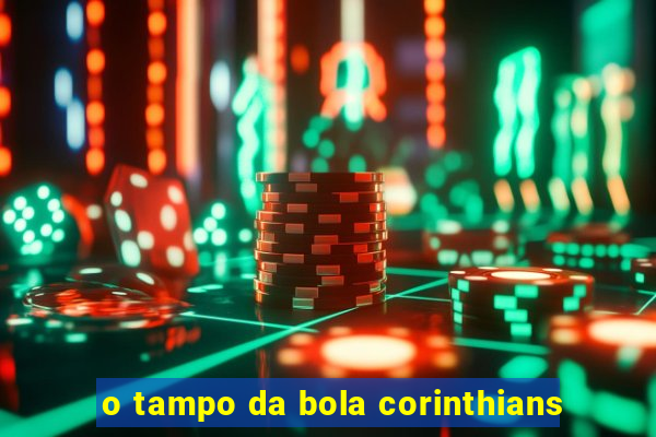 o tampo da bola corinthians