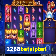 2288betvipbet