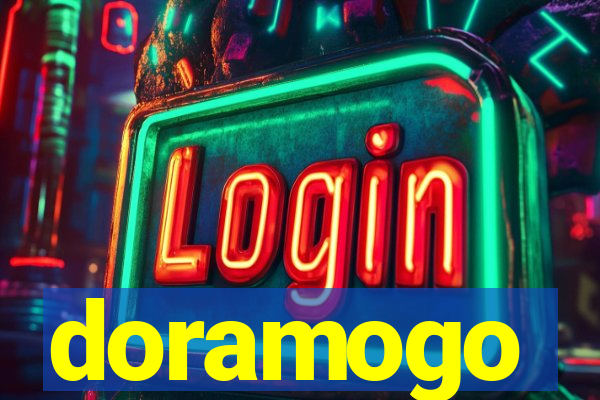 doramogo